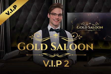Gold Saloon VIP 2